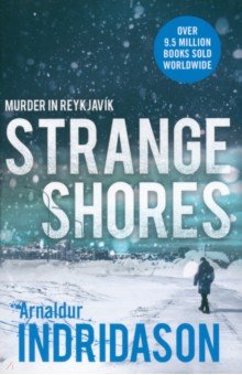 Indridason Arnaldur: Strange Shores