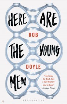 Doyle Rob: Here Are the Young Men