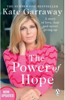 Garraway Kate: The Power Of Hope
