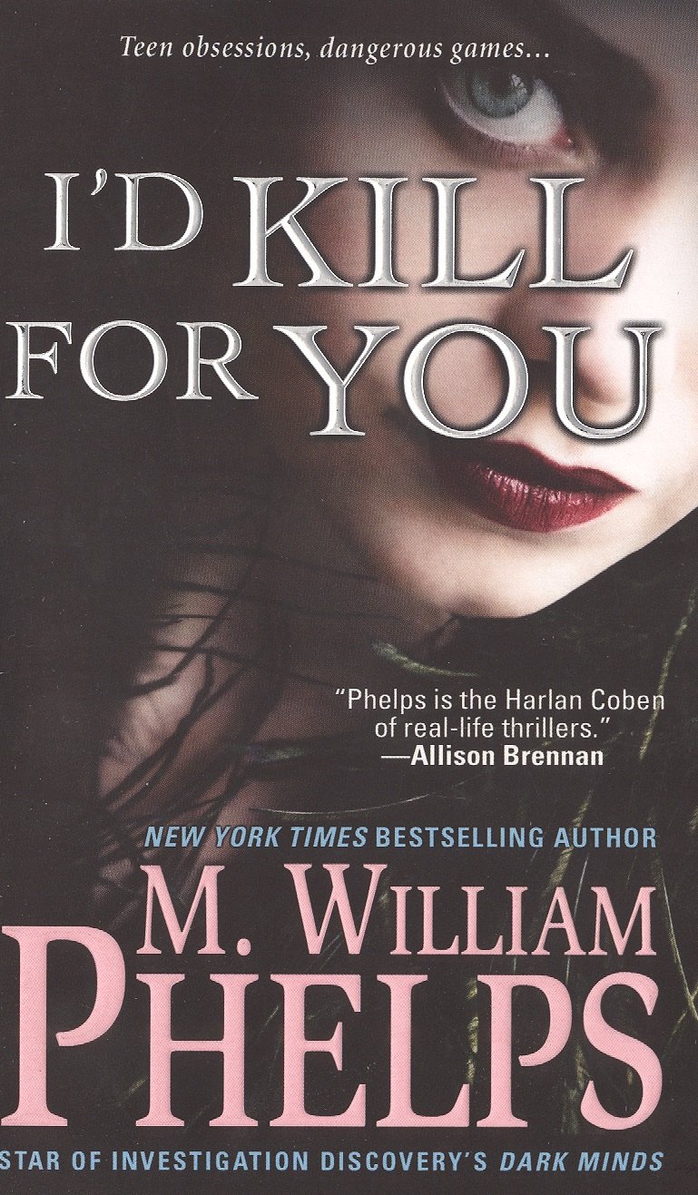 I`d Kill for You