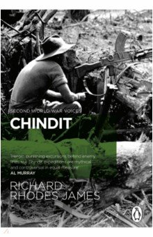 James Richard Rhodes: Chindit