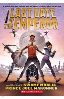 Mbalia Kwame: Last Gate of the Emperor