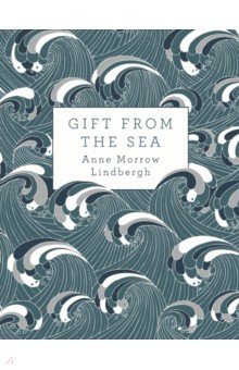 Lindbergh Anne Morrow: Gift from the Sea