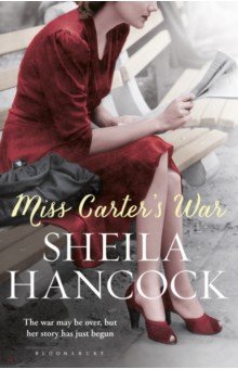 Hancock Sheila: Miss Carter's War