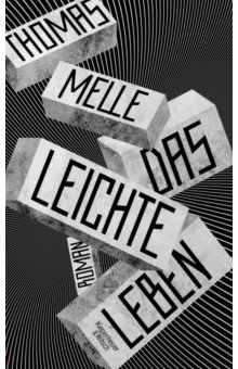 Melle Thomas: Das leichte Leben