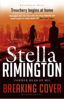 Rimington Stella: Breaking Cover