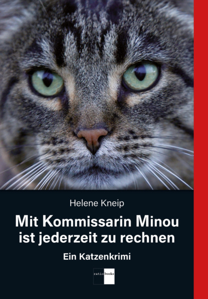 Kneip Helene: Mit Kommissarin Minou ist jederzeit zu rechnen