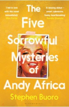 Buoro Stephen: The Five Sorrowful Mysteries of Andy Africa