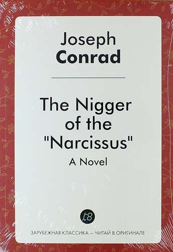 The Nigger of the &quot;Narcissus&quot;