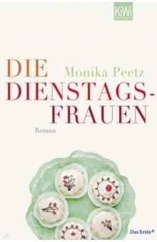 Peetz Monika: Die Dienstagsfrauen