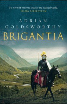Goldsworthy Adrian: Brigantia