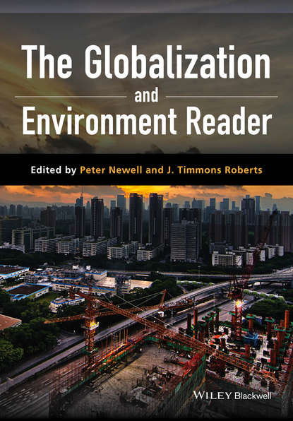 Roberts J. M.: The Globalization and Environment Reader