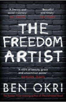 Okri Ben: The Freedom Artist