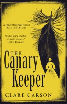 Carson Clare: The Canary Keeper