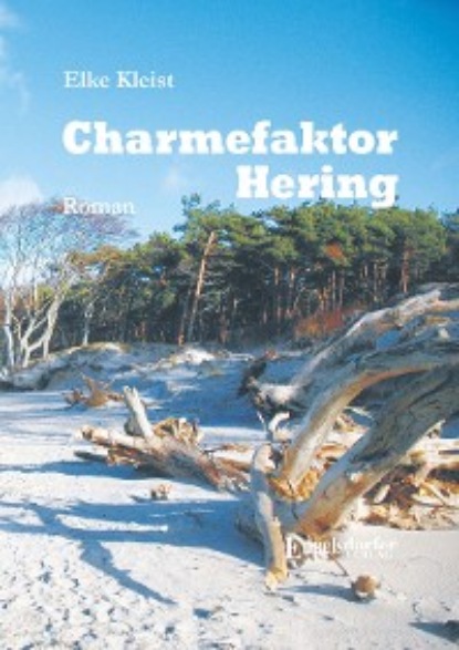 Kleist Elke: Charmefaktor Hering