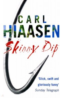 Hiaasen Carl: Skinny Dip