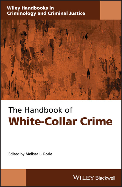 L. Melissa Rorie: The Handbook of White-Collar Crime