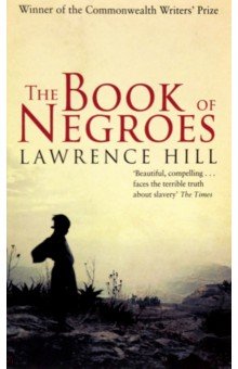 Hill Lawrence: The Book of Negroes
