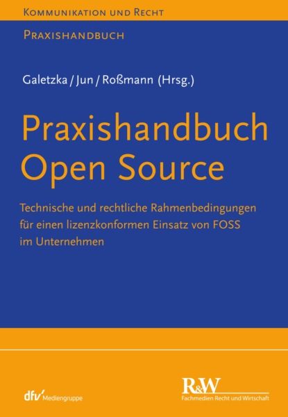 Galetzka Christian: Praxishandbuch Open Source