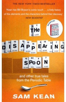 Kean Sam: The Disappearing Spoon and other true tales from the Periodic Table