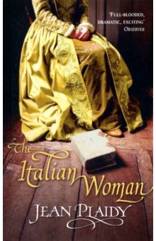 Plaidy Jean: The Italian Woman
