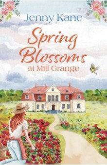 Kane Jenny: Spring Blossoms at Mill Grange