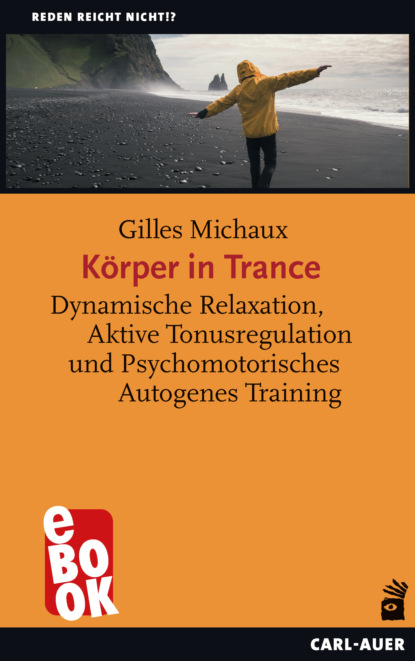 Michaux Gilles: Körper in Trance