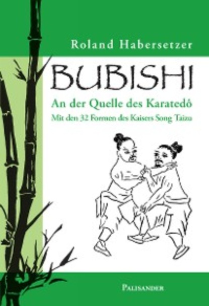 Habersetzer Roland: Bubishi