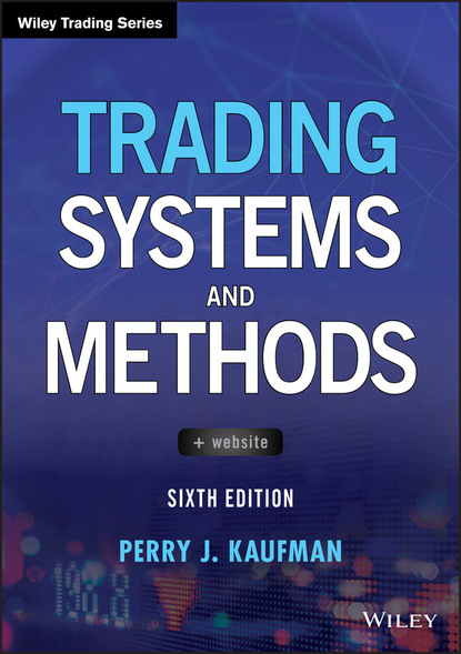 Кауфман Перри: Trading Systems and Methods