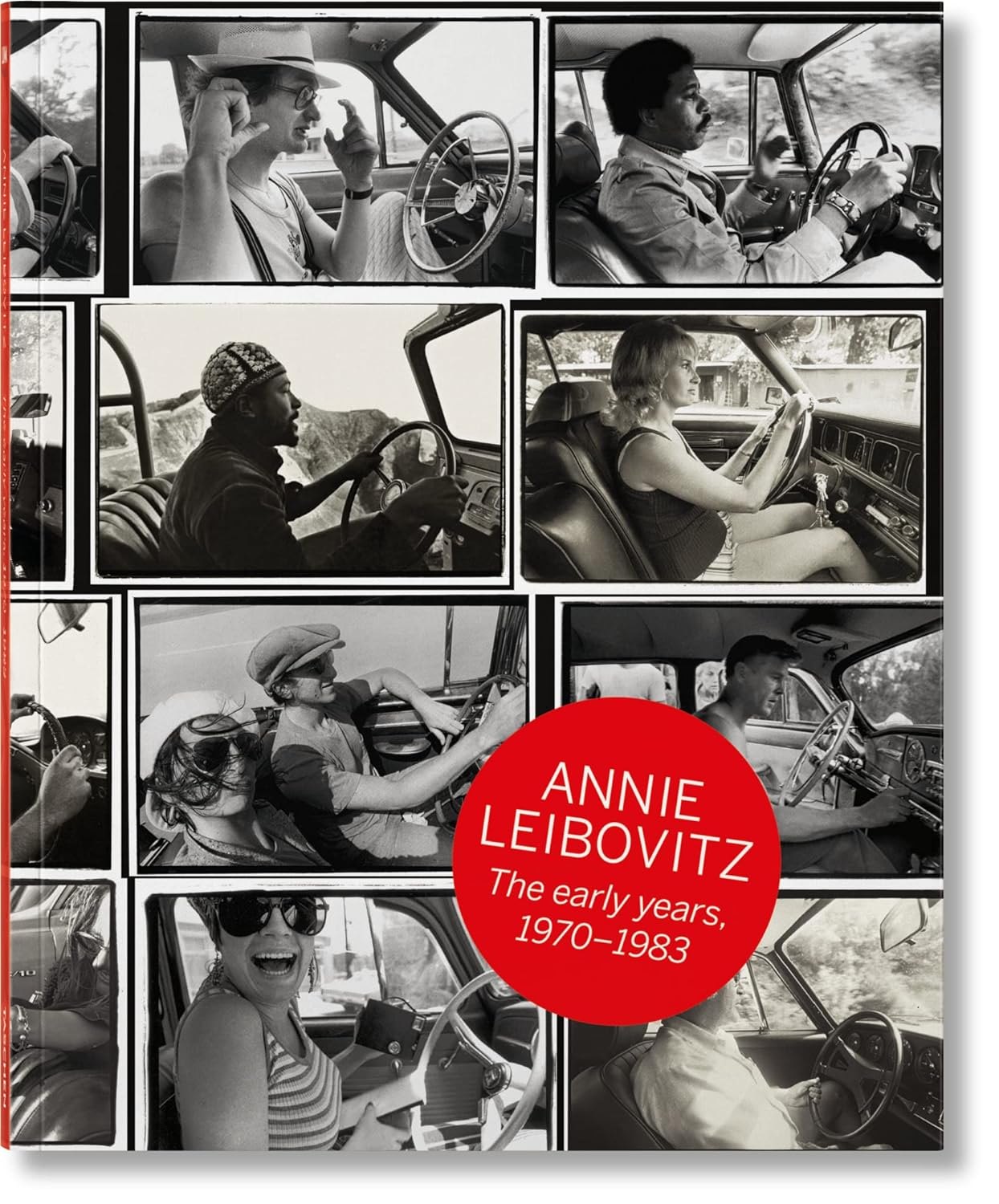 Annie Leibovitz: Annie Leibovitz: The Early Years, 1970-1983