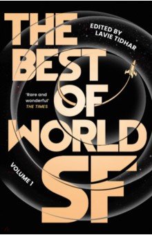 Chen Qiufan: The Best of World SF. Volume 1