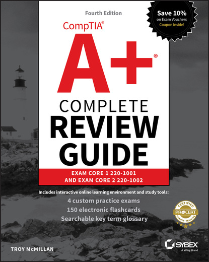 McMillan Troy: CompTIA A+ Complete Review Guide