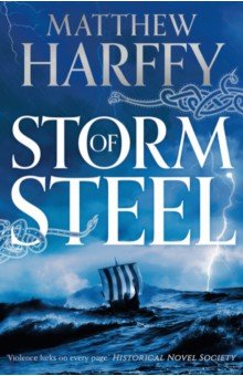 Harffy Matthew: Storm of Steel