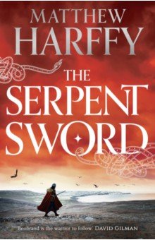 Harffy Matthew: The Serpent Sword