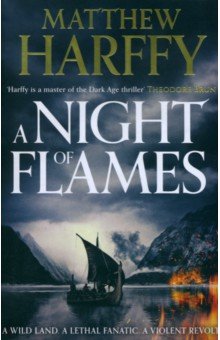 Harffy Matthew: A Night of Flames