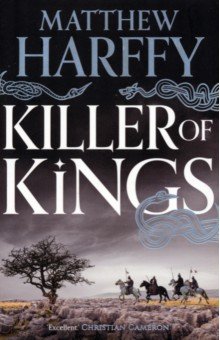 Harffy Matthew: Killer of Kings