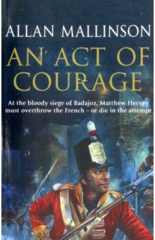 Mallinson Allan: An Act of Courage