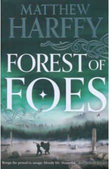 Harffy Matthew: Forest of Foes