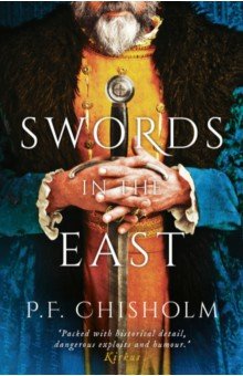 Chisholm P.F.: Swords in the East