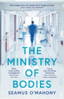 O`Mahony Seamus: The Ministry of Bodies