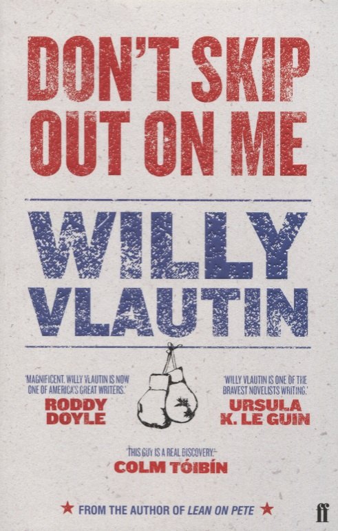 Вилли Влаутин: Don t Skip Out on Me