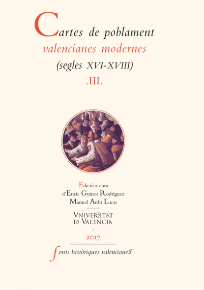 Водовозов Василий: Cartes de poblament valencianes modernes (segles XVI-XVIII).  Vol III