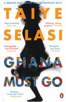 Selasi Taiye: Ghana Must Go