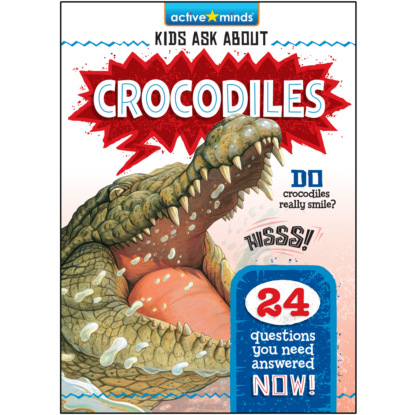 Trimble Irene: Crocodiles - Active Minds: Kids Ask About (Unabridged)