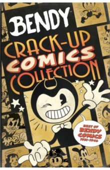 Vannotes: Bendy. Crack-Up Comics Collection