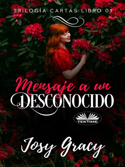 Gracy Josy: Mensaje A Un Desconocido