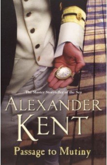 Kent Alexander: Passage to Mutiny