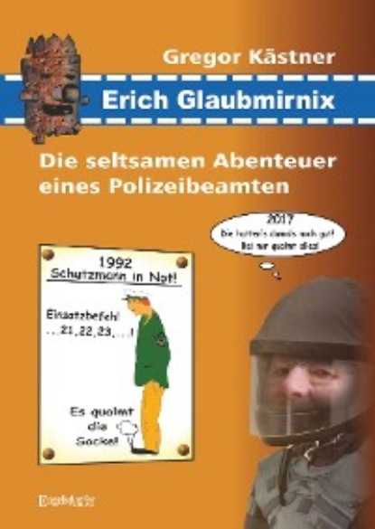 Kastner Gregor: Erich Glaubmirnix