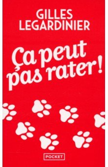 Legardinier Gilles: Ca peut pas rater!