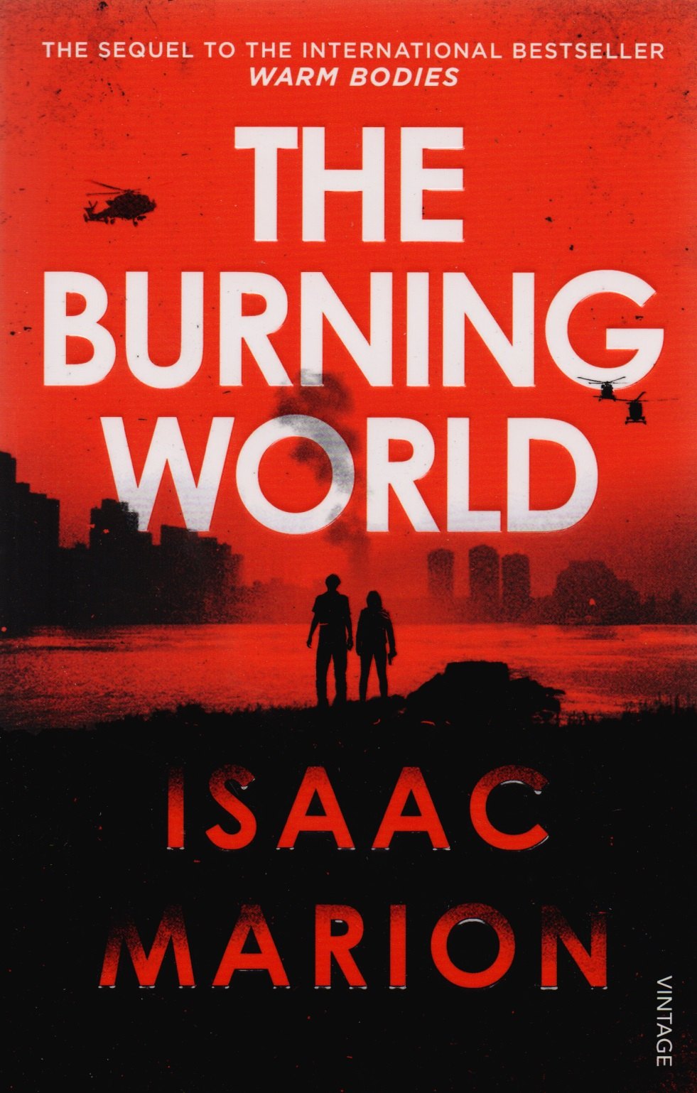 Isaac Marion: The Burning World (м) Marion